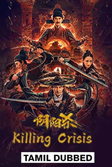 Killing Crisis (Tamil Dubbed)