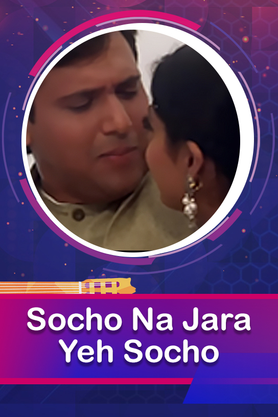 Socho Na Zara Ye
